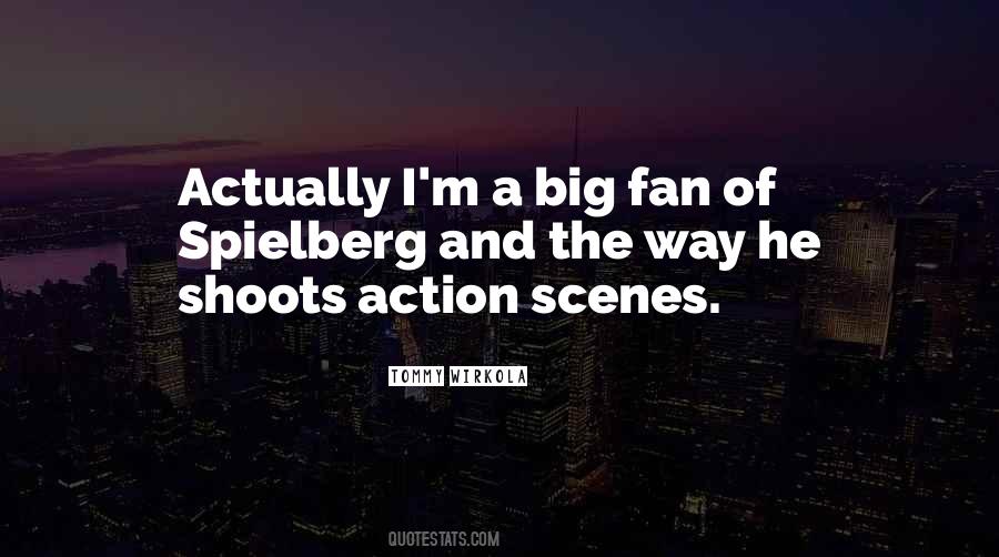 Quotes About Spielberg #1232033