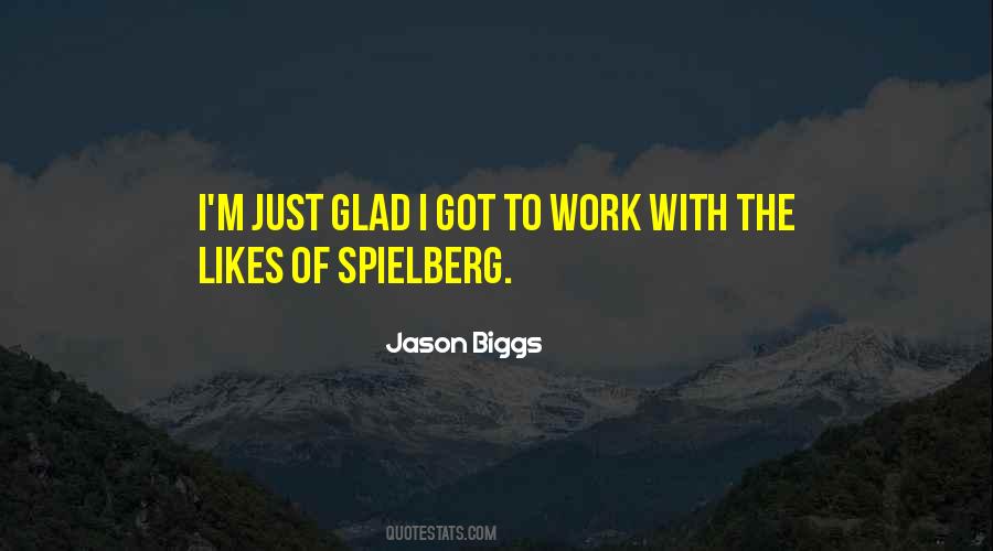 Quotes About Spielberg #601718