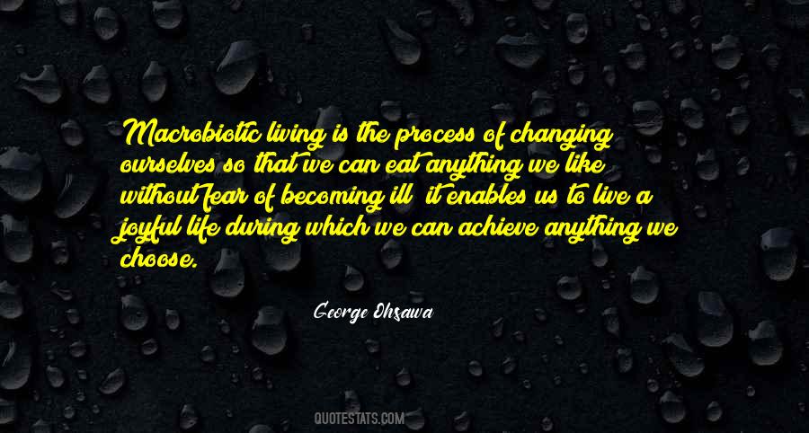 Quotes About Living The Life You Choose #348463