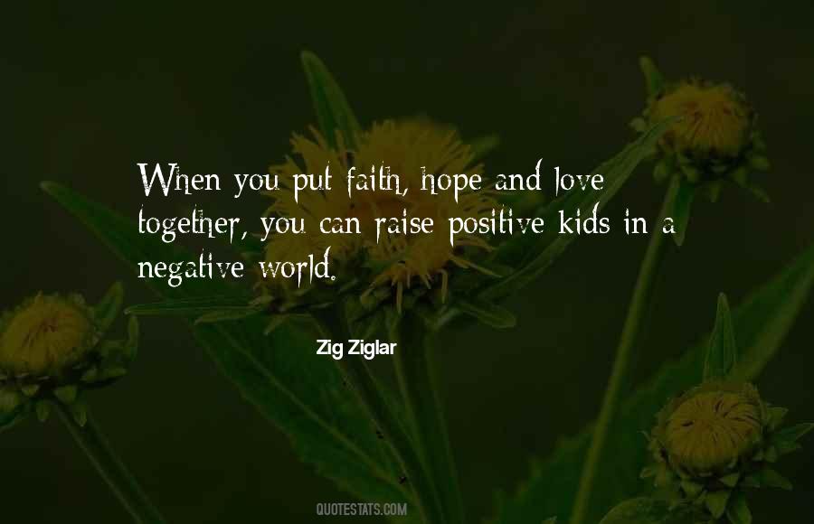 Quotes About Faith Hope And Love #1518124