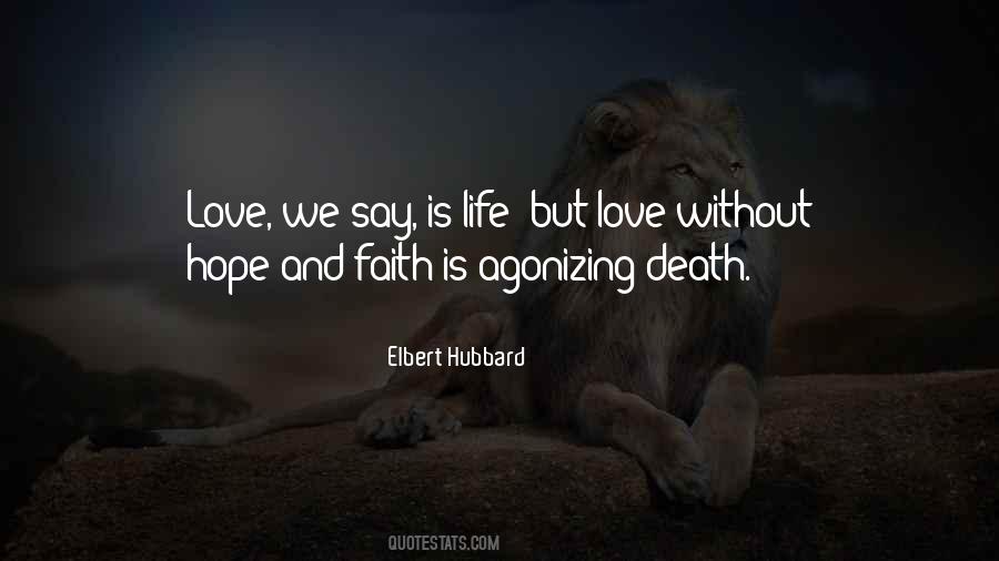 Quotes About Faith Hope And Love #508696