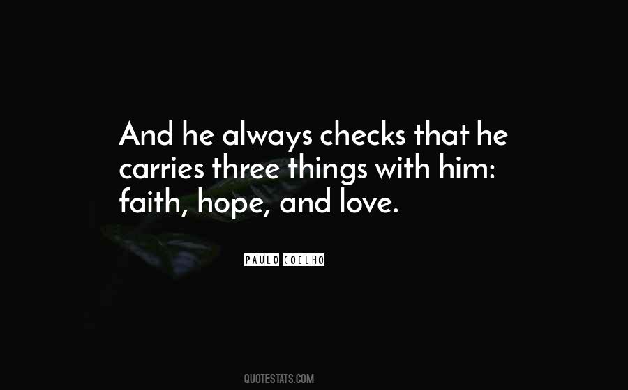 Quotes About Faith Hope And Love #854612