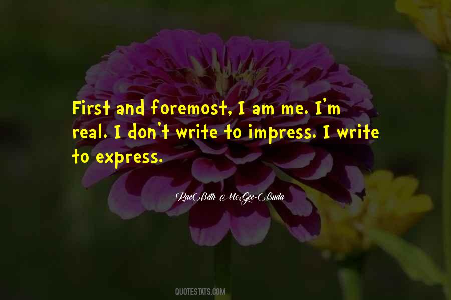 Quotes About I Am Me #519738