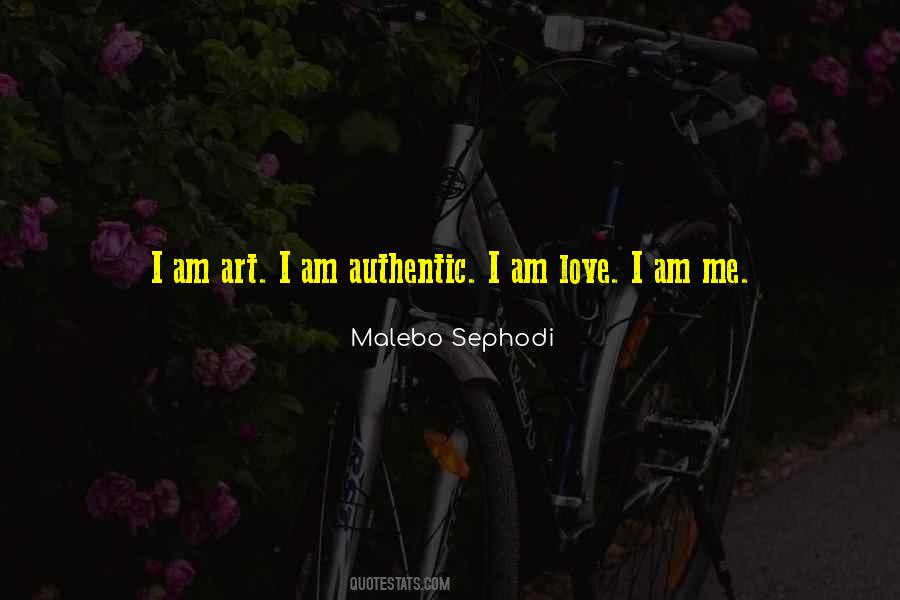 Quotes About I Am Me #612096