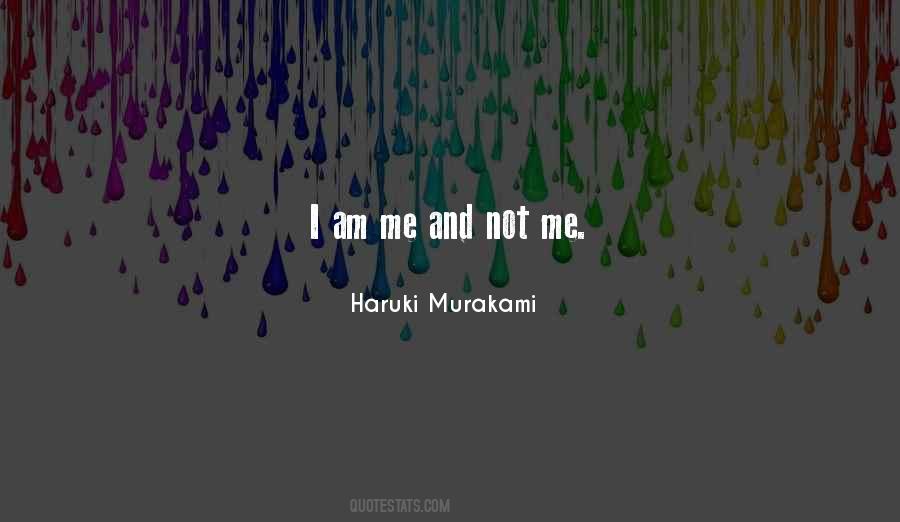 Quotes About I Am Me #962511
