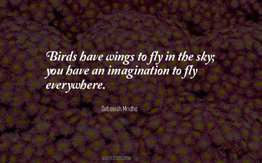 Quotes About Birds In The Sky #1136479