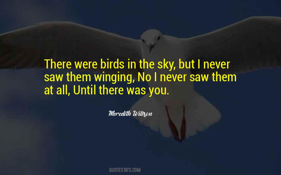 Quotes About Birds In The Sky #1301034