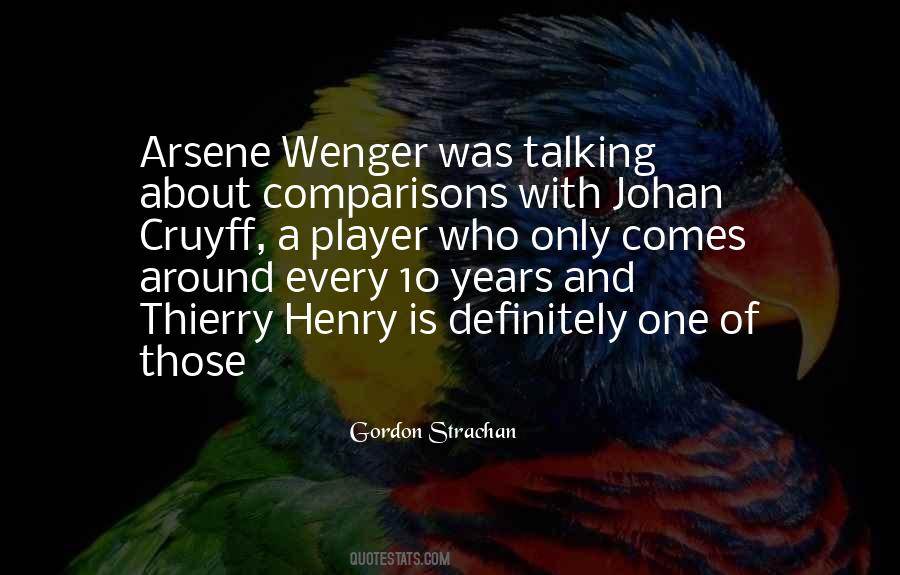 Quotes About Wenger #1519232