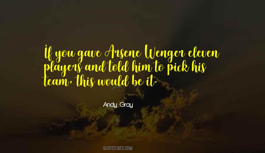 Quotes About Wenger #474189