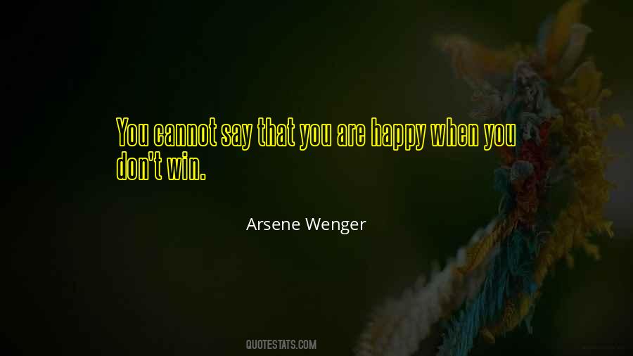 Quotes About Wenger #725667