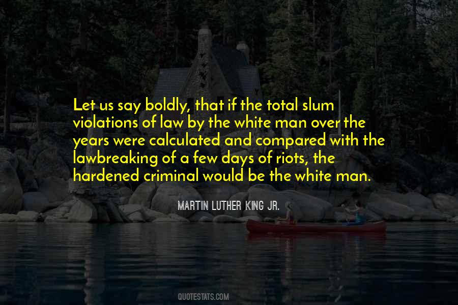 Quotes About The White Man #1315332