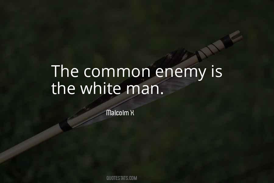 Quotes About The White Man #1315429