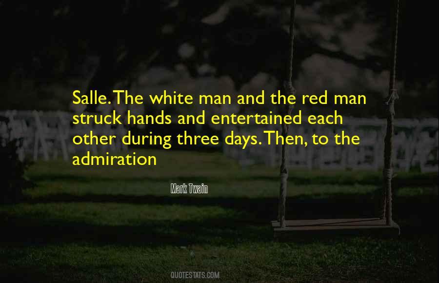 Quotes About The White Man #1345750