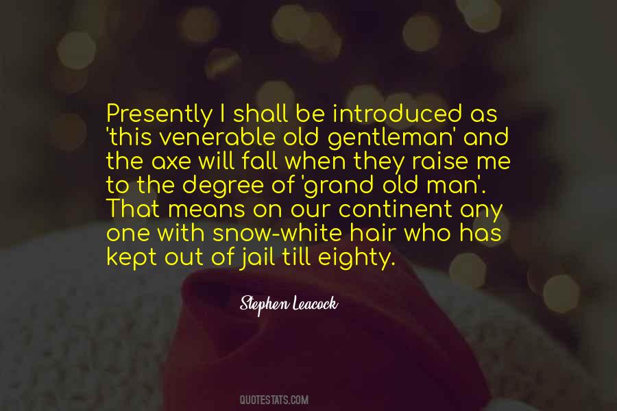 Quotes About The White Man #210546 Quotes About The White Man #210546