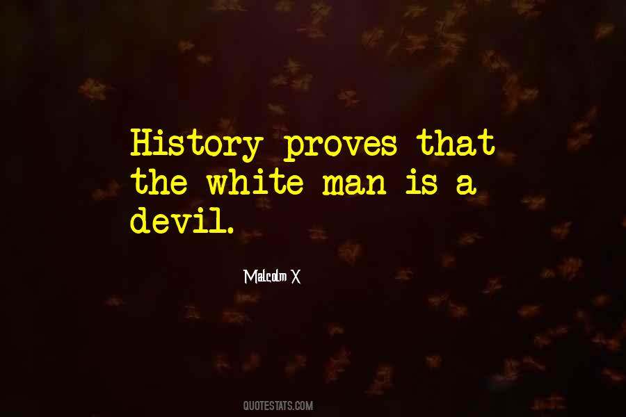 Quotes About The White Man #354948