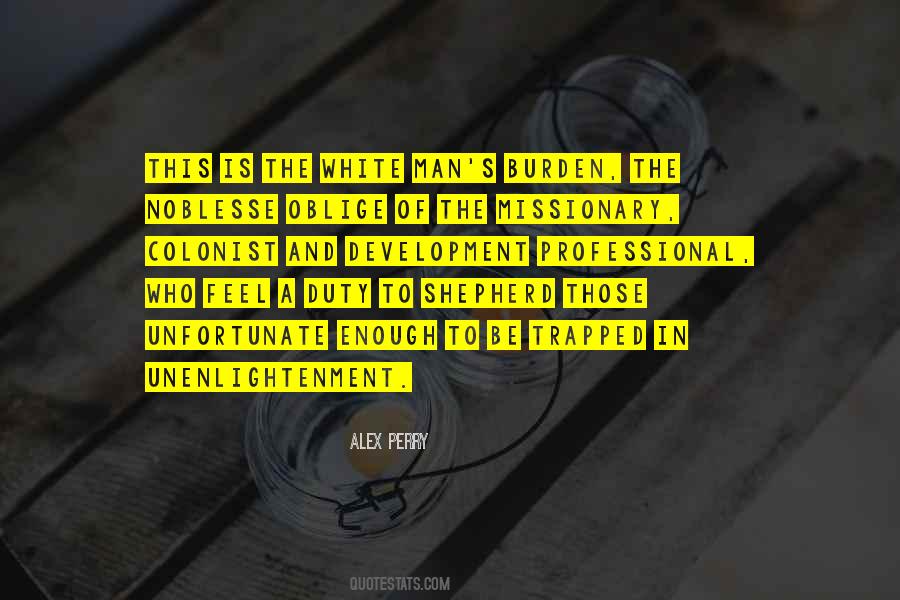 Quotes About The White Man #59212 Quotes About The White Man #59212