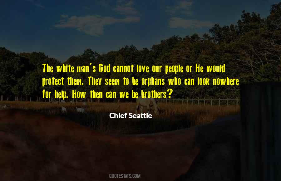 Quotes About The White Man #995446