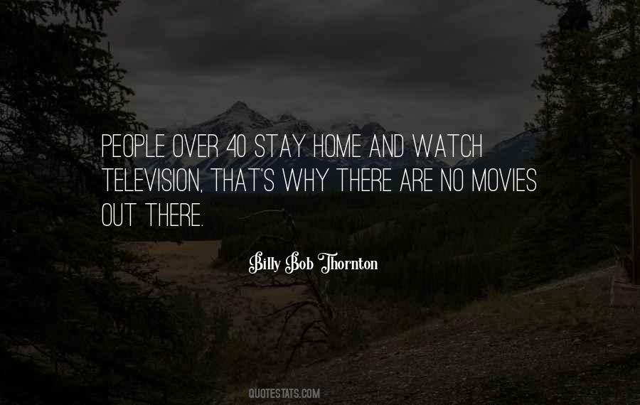 Television And Movies Quotes #479306