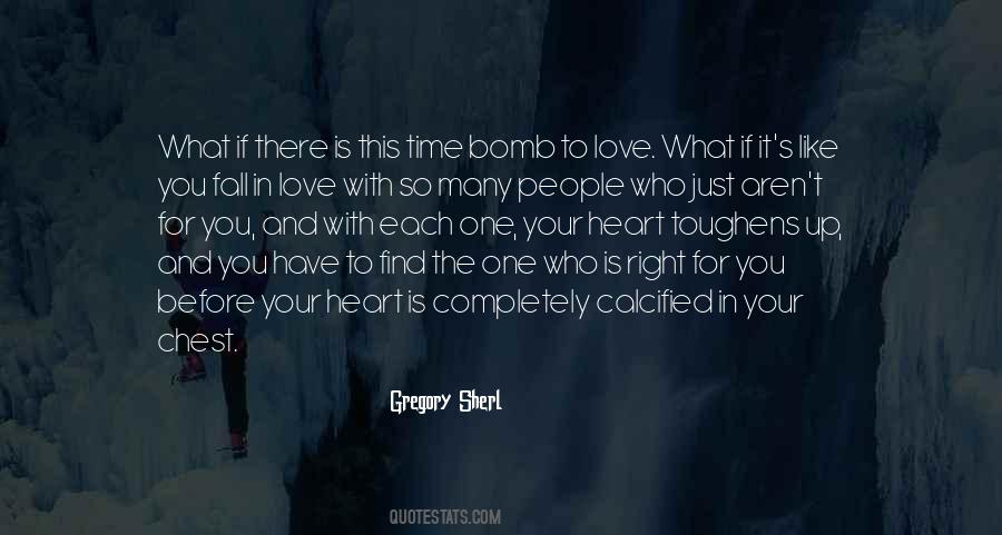 What Is Right For You Quotes #102627