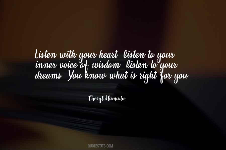 What Is Right For You Quotes #1433959