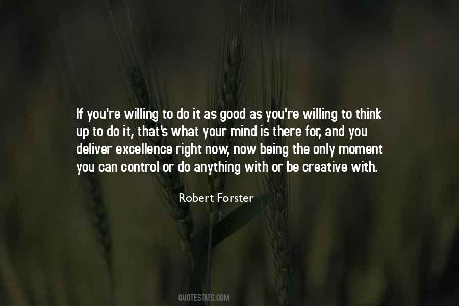 What Is Right For You Quotes #158249