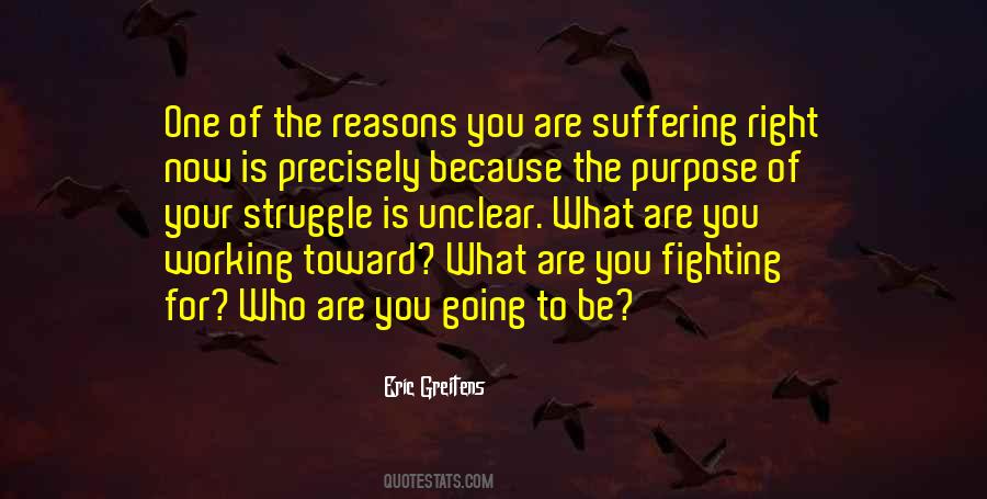 What Is Right For You Quotes #233806