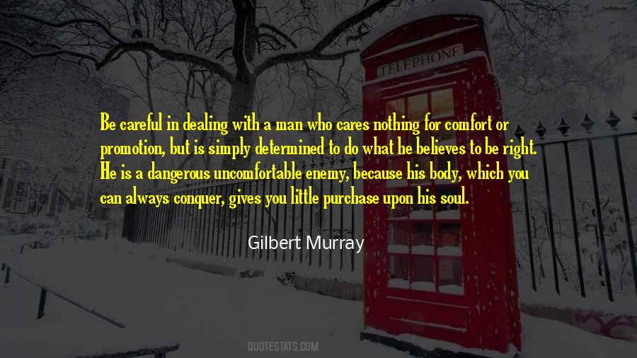 What Is Right For You Quotes #429668