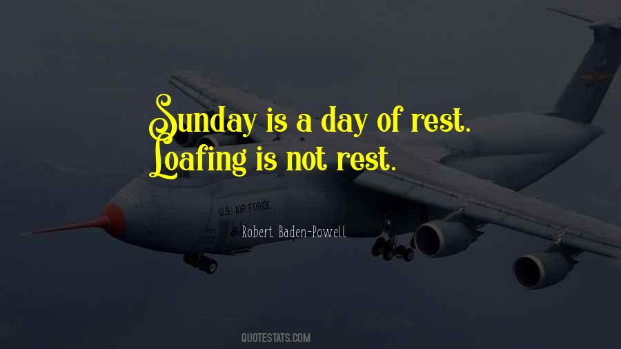 Sunday Day Of Rest Quotes #922304