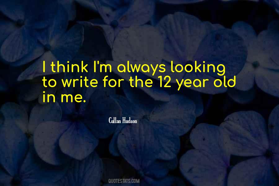Quotes About Year 12 #931078