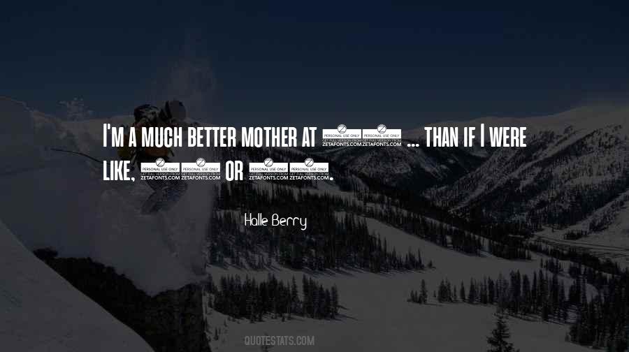 Mother At Quotes #1665066