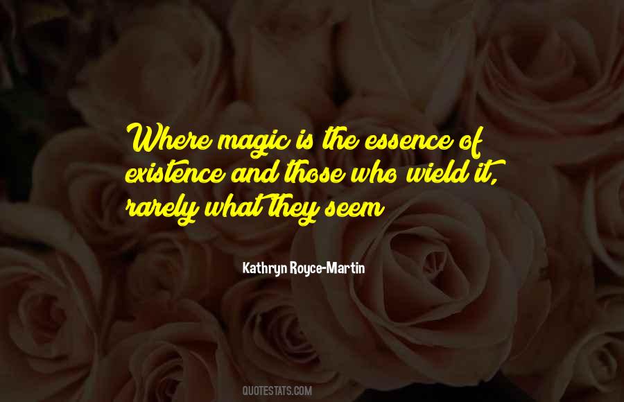 Quotes About Fantasy And Magic #1127001