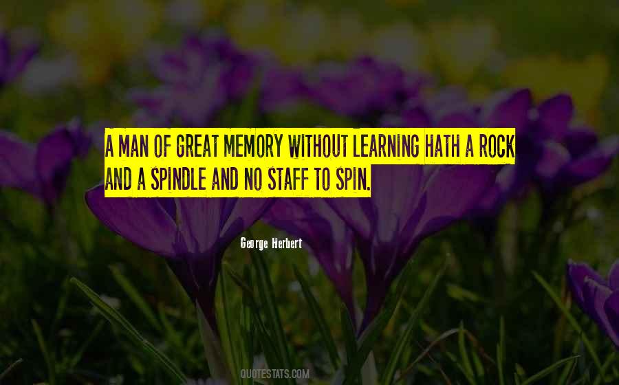 Quotes About Memory And Learning #1229242