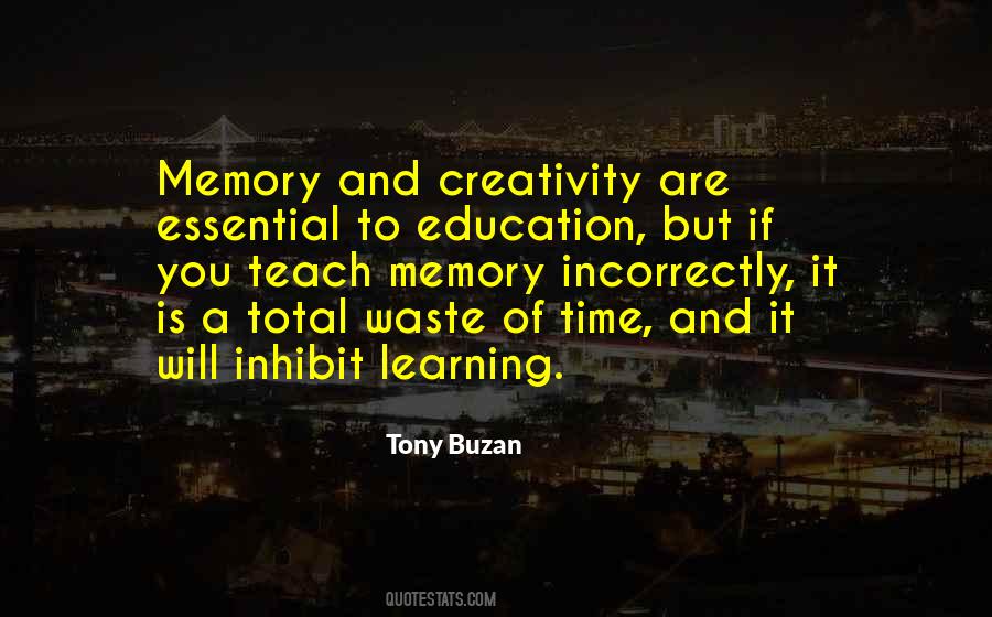 Quotes About Memory And Learning #832132