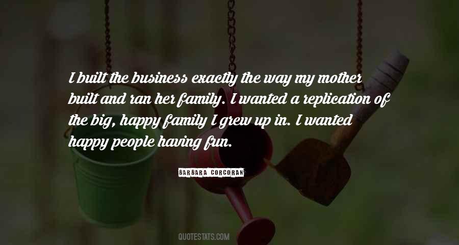Quotes About Big Happy Family #1731242