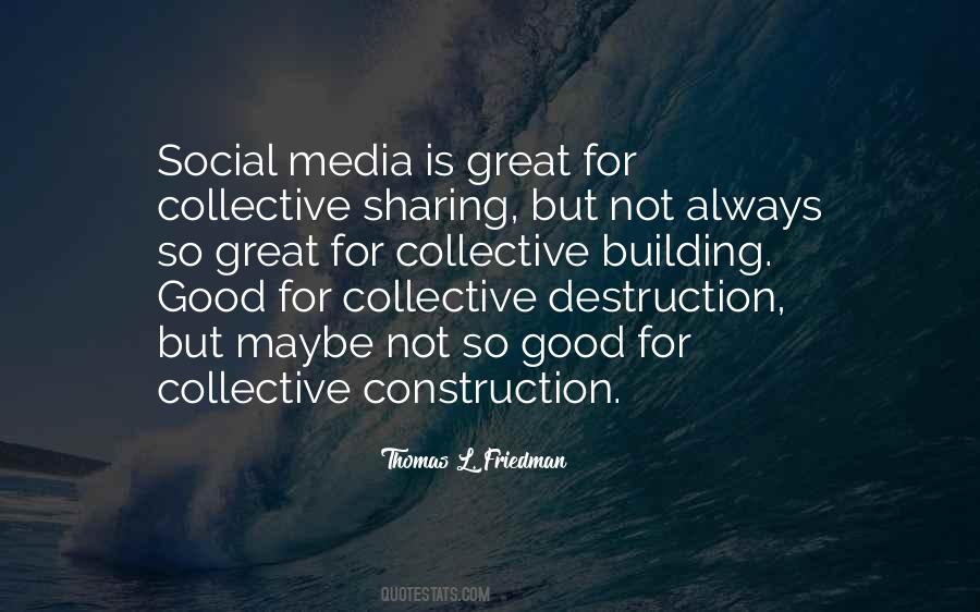 Quotes About Collective Good #1704155