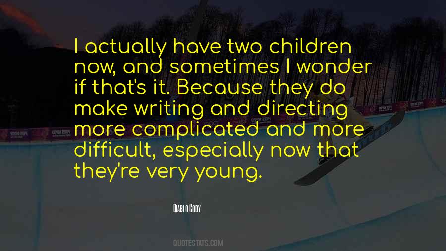 Children More Quotes #23534