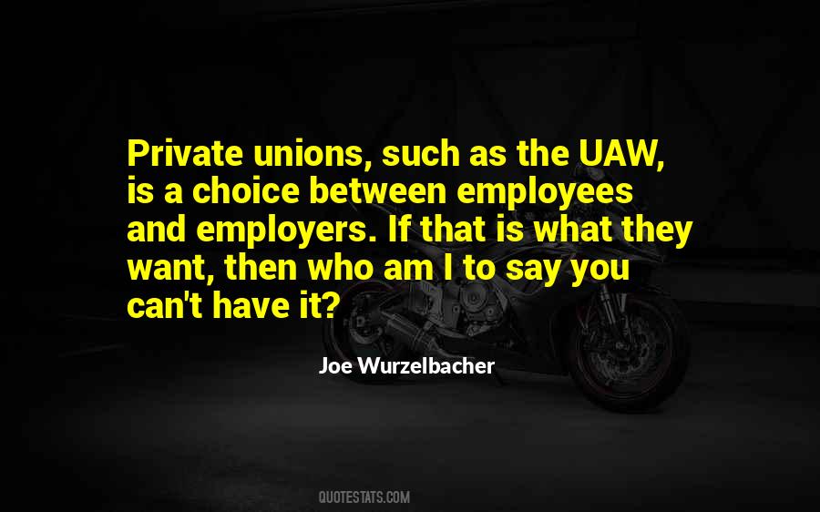 Employers And Employees Quotes #1236947