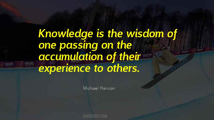 Quotes About Passing Knowledge #457133