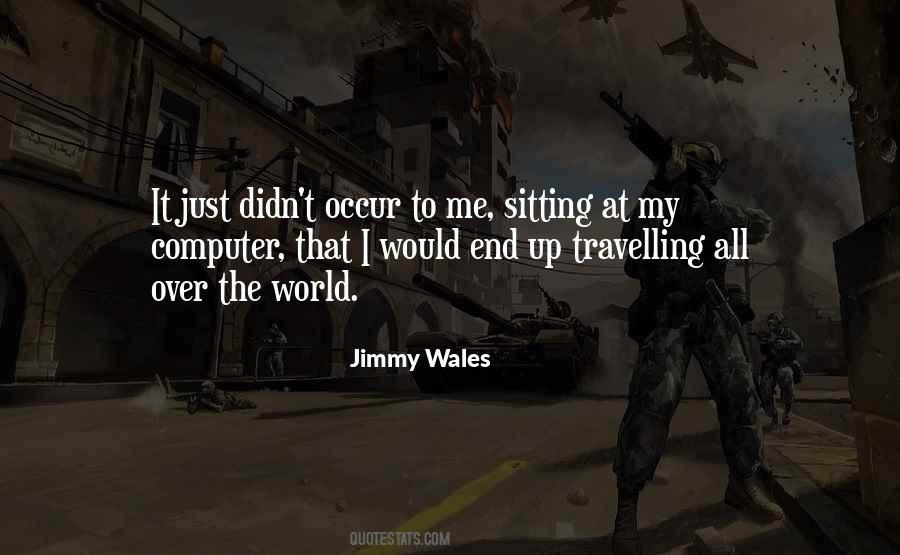 Quotes About Travelling The World #855230