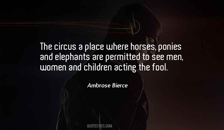 Quotes About Circus Elephants #489740