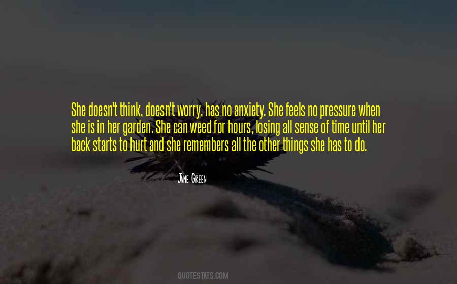 Quotes About Anxiety And Worry #1407544