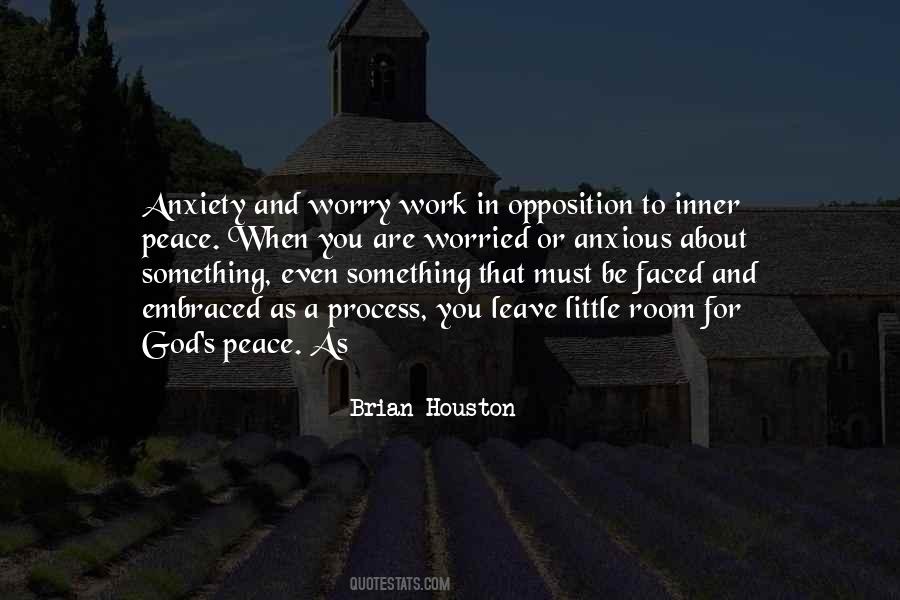 Quotes About Anxiety And Worry #1443125