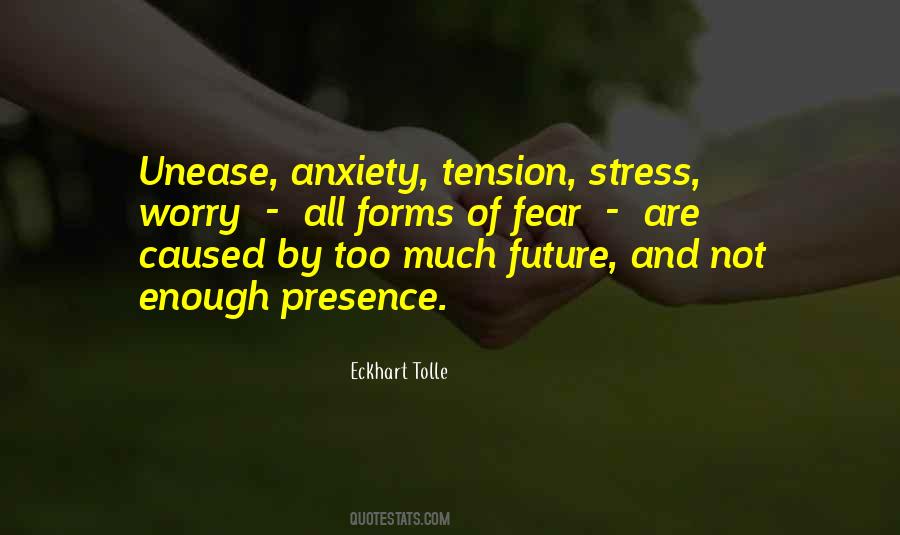 Quotes About Anxiety And Worry #1449702