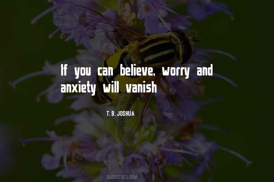 Quotes About Anxiety And Worry #542685