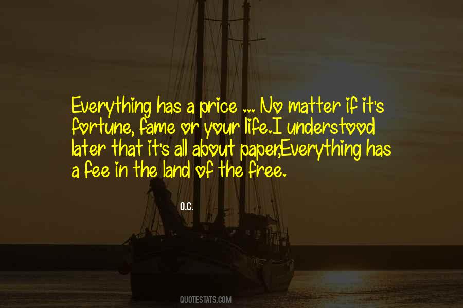 Price Of Life Quotes #159704