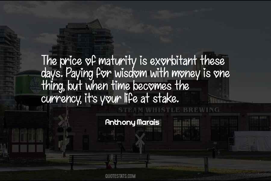 Price Of Life Quotes #682227