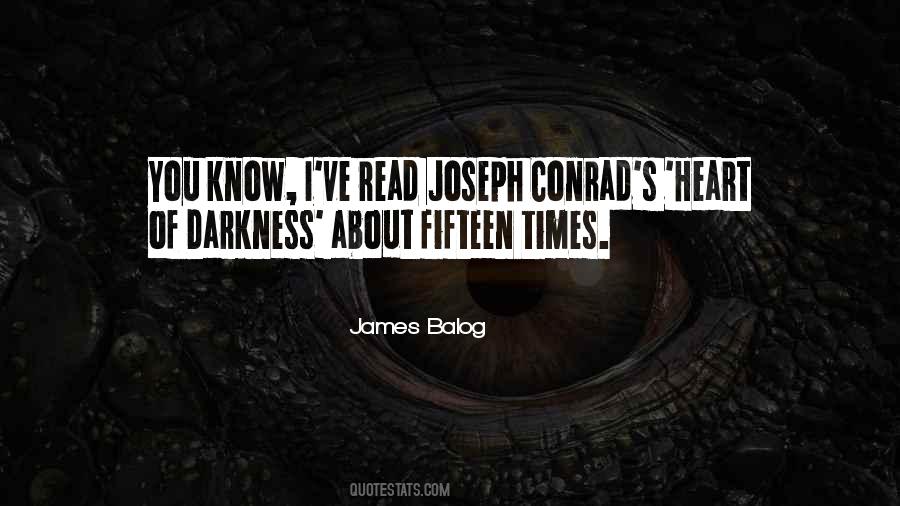Heart Of Darkness Joseph Conrad Quotes #5439