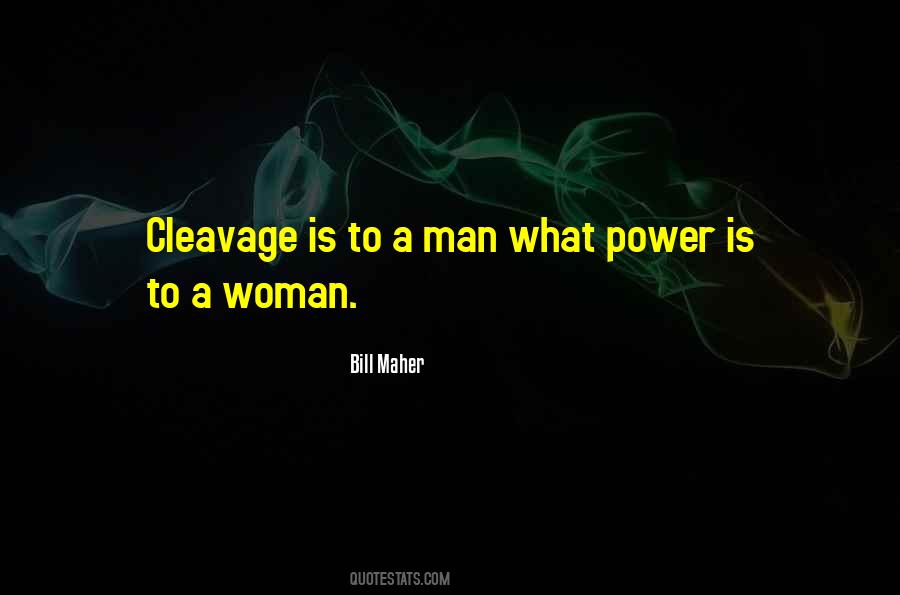 Quotes About Cleavage #207742