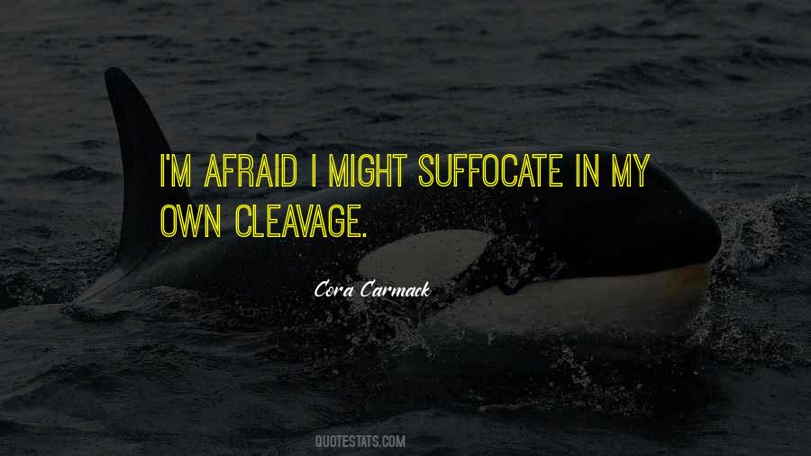 Quotes About Cleavage #642396