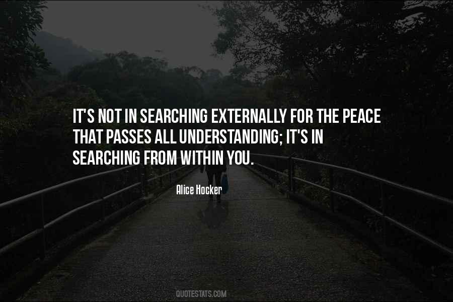 Quotes About Searching For Peace #1772622